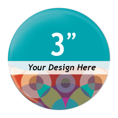 Custom 3" inch Buttons