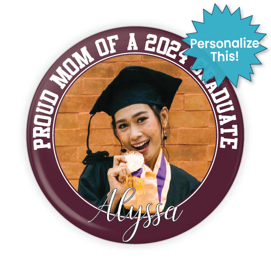 Graduate Super Personalizable Family 3" Button - Semi Custom Design D-2000