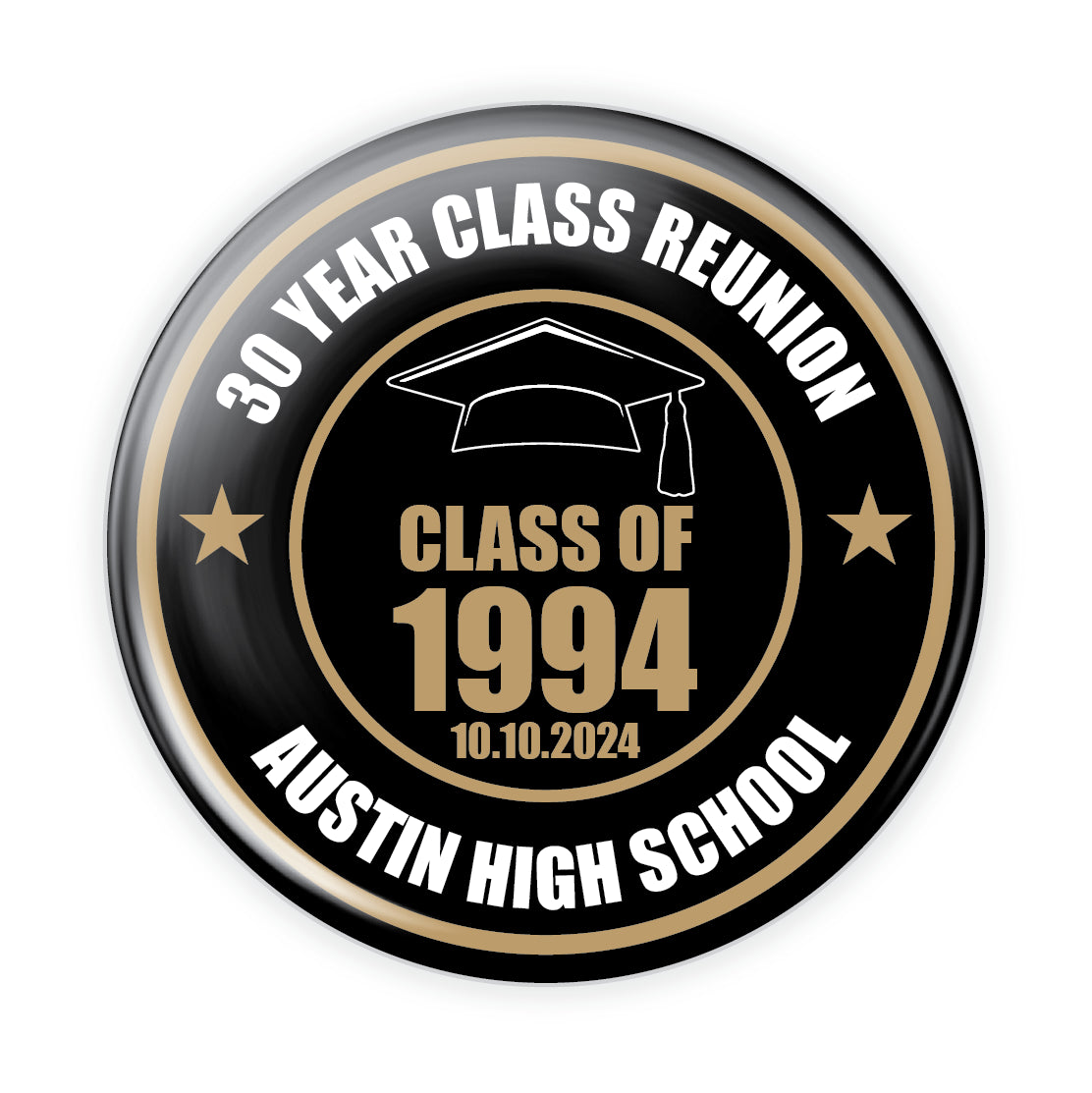 Class of High School Graduation 3" Button - Semi Custom Design D-4101