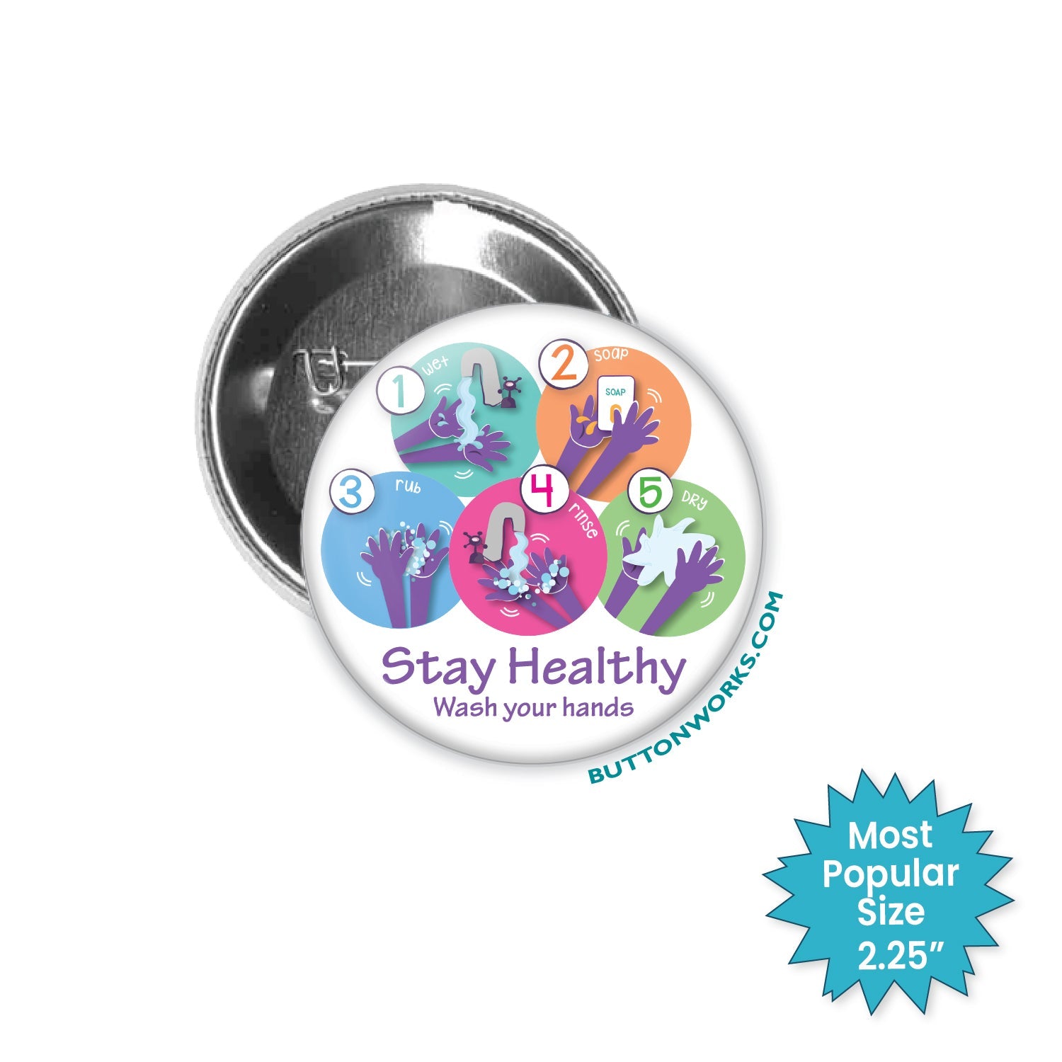 Stay Healthy Wash Your Hands - stock # 2230 – Buttonworks.com