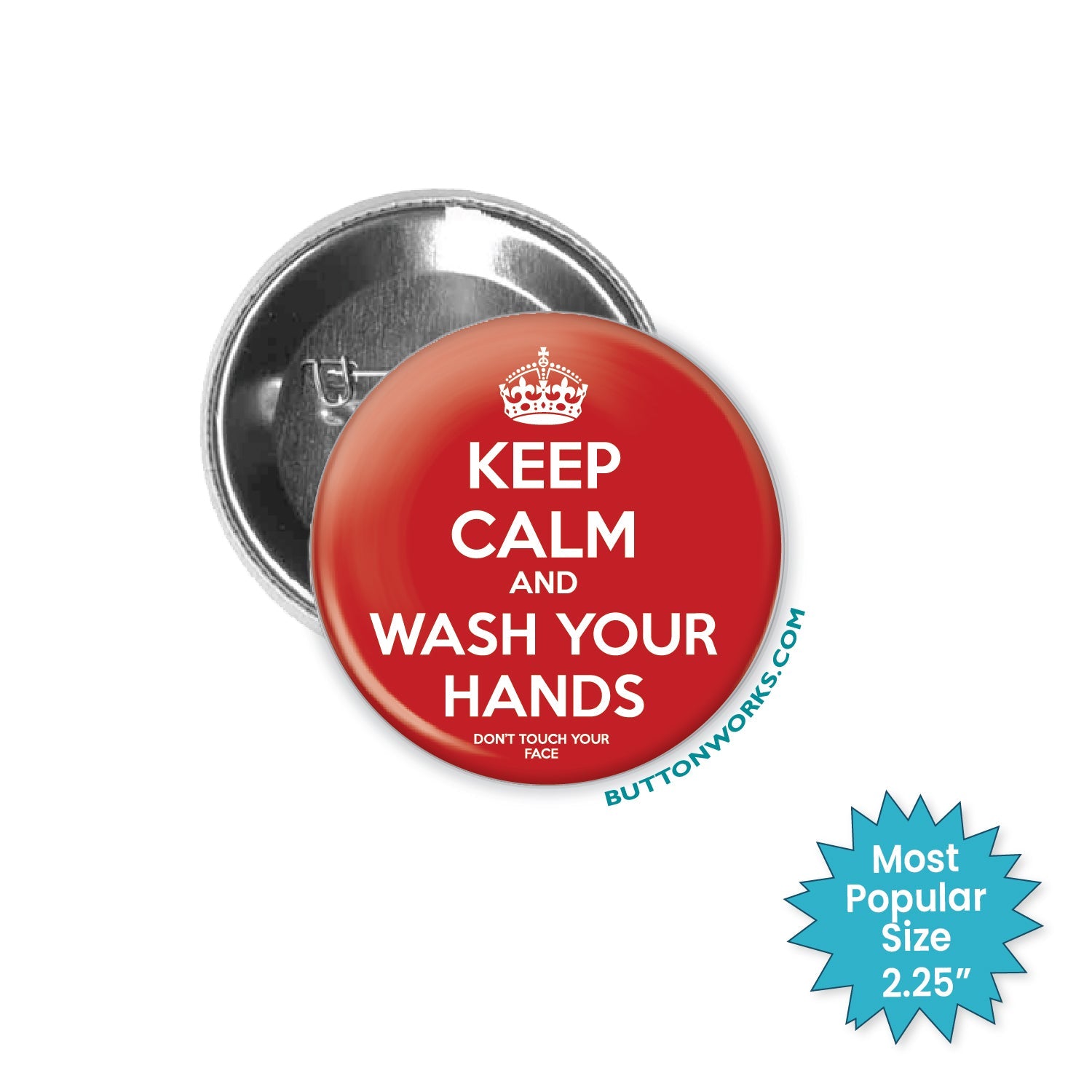 Keep Calm and Wash Your Hands - stock # 2237 – Buttonworks.com