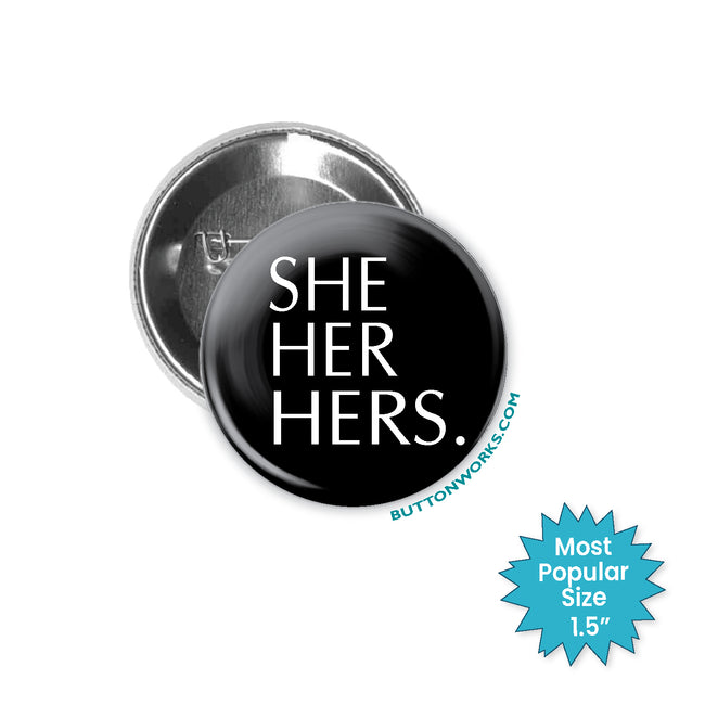 She Her Hers - stock # 3001
